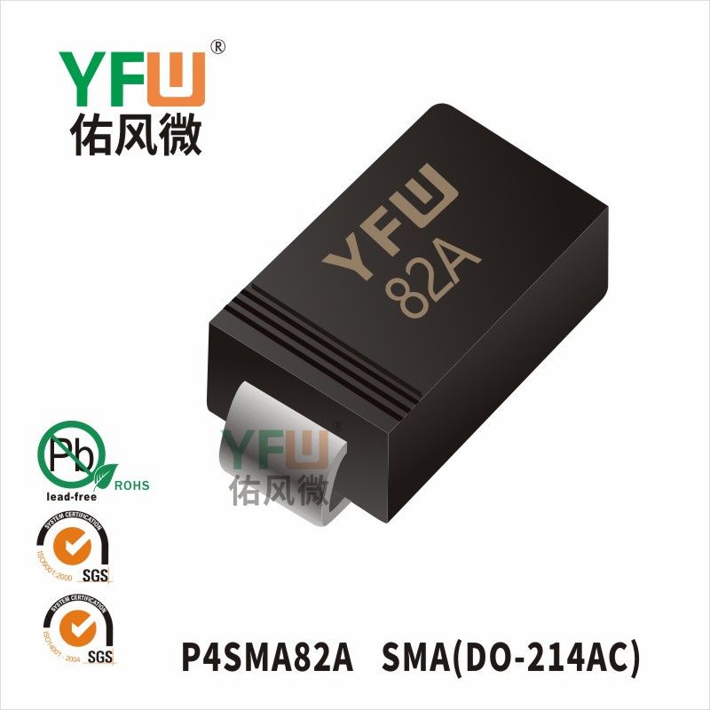P4SMA82A SMA(DO-214AC)_Marking:82A_Transient Voltage Suppressor_YFW brand